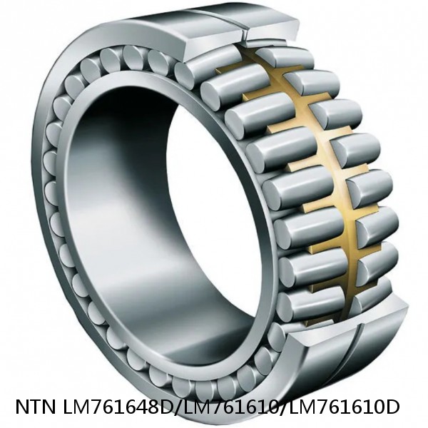 LM761648D/LM761610/LM761610D NTN Cylindrical Roller Bearing